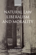 Cover: Natural Law, Liberalism, and Morality - Oxford University Press