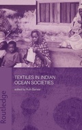 Cover: Textiles in Indian Ocean Societies - Routledge