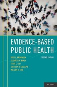 Enlarge image Cover: Evidence-Based Public Health - Oxford University Press Inc