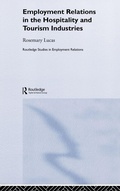 Cover: Employment Relations in the Hospitality and Tourism Industries - Routledge