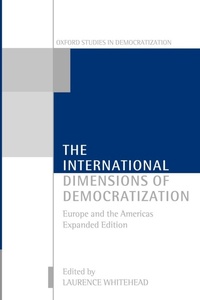Enlarge image Cover: The International Dimensions of Democratization - Oxford University Press