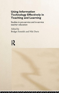 Enlarge image Cover: Using IT Effectively in Teaching and Learning - Routledge