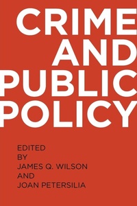 Enlarge image Cover: Crime and Public Policy - Oxford University Press Inc