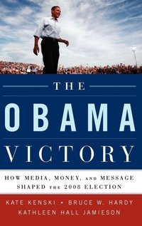 Enlarge image Cover: The Obama Victory - Oxford University Press Inc