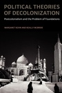 Cover: Political Theories of Decolonization - Oxford University Press Inc
