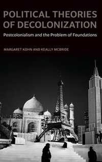 Enlarge image Cover: Political Theories of Decolonization - Oxford University Press Inc