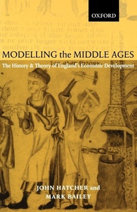 Enlarge image Cover: Modelling the Middle Ages - Oxford University Press