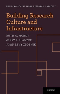 Enlarge image Cover: Building Research Culture and Infrastructure - Oxford University Press Inc