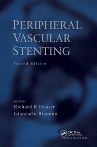 Enlarge image Cover: Peripheral Vascular Stenting, Second Edition - CRC Press