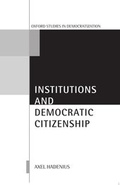 Cover: Institutions and Democratic Citizenship - Oxford University Press