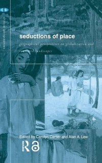 Enlarge image Cover: Seductions of Place - Routledge