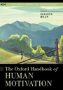 Cover: The Oxford Handbook of Human Motivation - Oxford University Press Inc