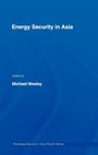 Cover: Energy Security in Asia - Routledge