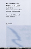 Cover: Encounters with Violence in Latin America - Routledge