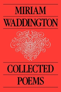 Enlarge image Cover: Collected Poems - Oxford University Press, Canada