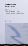 Cover: Cyberculture: The Key Concepts - Routledge