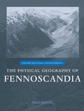 Cover: The Physical Geography of Fennoscandia - Oxford University Press