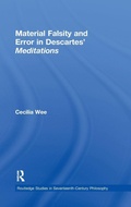 Cover: Material Falsity and Error in Descartes' Meditations - Routledge