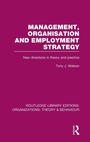 Cover: Management Organization and Employment Strategy (RLE: Organizations) - Routledge