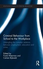 Cover: Criminal Behaviour from School to the Workplace - Routledge