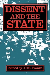 Enlarge image Cover: Dissent and the State - Oxford University Press, Canada