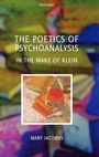 Cover: The Poetics of Psychoanalysis - Oxford University Press