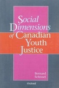 Cover: Social Dimensions of Canadian Youth Justice - Oxford University Press, Canada