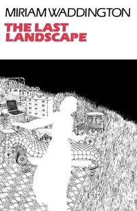 Enlarge image Cover: The Last Landscape - Oxford University Press, Canada