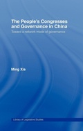 Cover: The People's Congresses and Governance in China - Routledge
