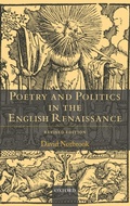Cover: Poetry and Politics in the English Renaissance - Oxford University Press