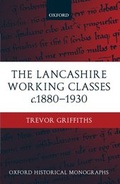 Cover: The Lancashire Working Classes c.1880-1930 - Oxford University Press