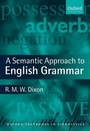 Cover: A Semantic Approach to English Grammar - Oxford University Press