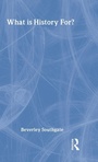 Cover: What is History For? - Routledge