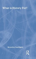 Cover: What is History For? - Routledge