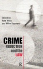 Cover: Crime Reduction and the Law - Routledge