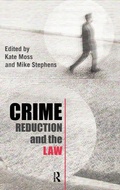 Cover: Crime Reduction and the Law - Routledge