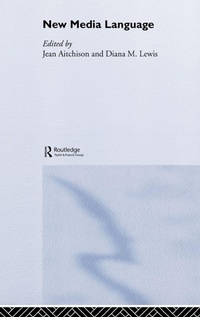 Enlarge image Cover: New Media Language - Routledge