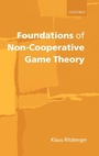 Cover: Foundations of Non-Cooperative Game Theory - Oxford University Press
