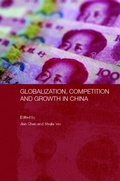 Cover: Globalization, Competition and Growth in China - Routledge