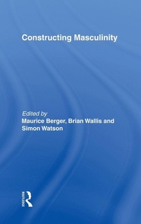 Enlarge image Cover: Constructing Masculinity - Routledge