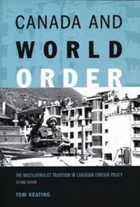 Enlarge image Cover: Canada and World Order - Oxford University Press, Canada