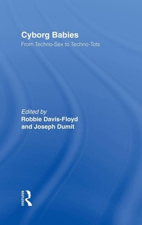 Enlarge image Cover: Cyborg Babies - Routledge