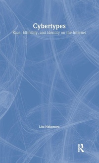Enlarge image Cover: Cybertypes - Routledge