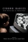 Cover: Cyborg Babies - Routledge