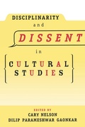 Cover: Disciplinarity and Dissent in Cultural Studies - Routledge