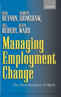 Enlarge image Cover: Managing Employment Change - Oxford University Press