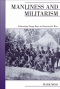 Cover: Manliness and Militarism - Oxford University Press, Canada