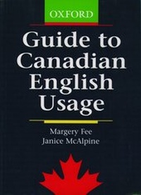 Enlarge image Cover: Guide to Canadian English Usage - Oxford University Press, Canada