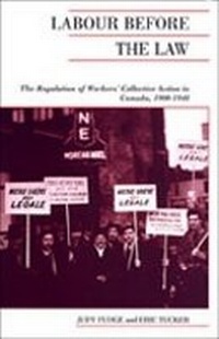 Enlarge image Cover: Labour Before the Law - Oxford University Press, Canada