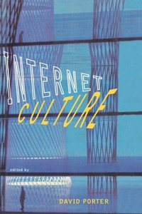 Enlarge image Cover: Internet Culture - Routledge